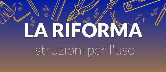 È on line la guida ＂La riforma. Istruzioni per l'uso＂