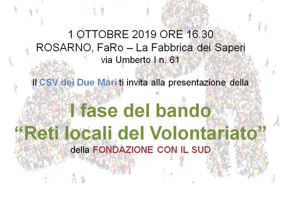 Presentazione della  I fase del bando “Reti locali del Volontariato”