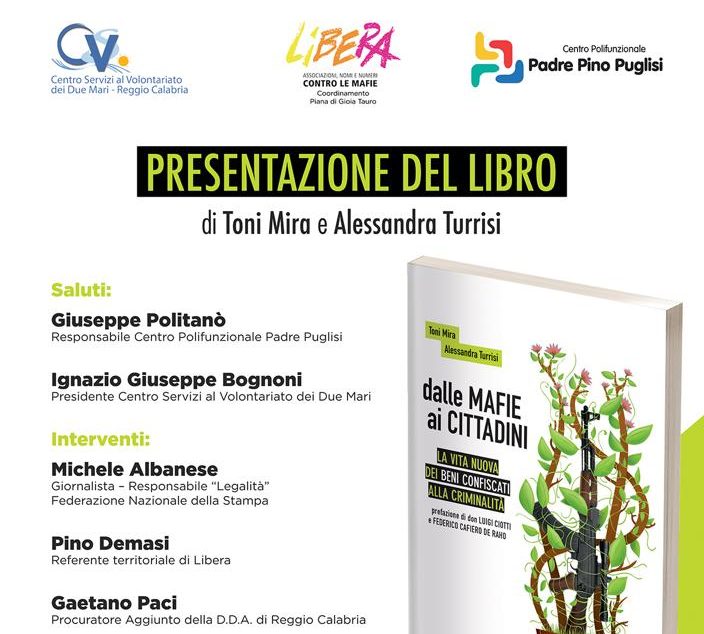 Presentazione del libro ＂Dalle mafie ai cittadini. La vita nuova dei beni confiscati alla criminalità＂