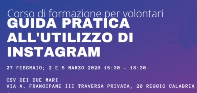 Corso di formazione per volontari ＂Guida pratica all'utilizzo di Instagram＂