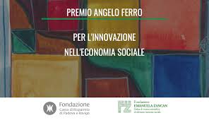 Premio Angelo Ferro per l’innovazione nell’economia sociale