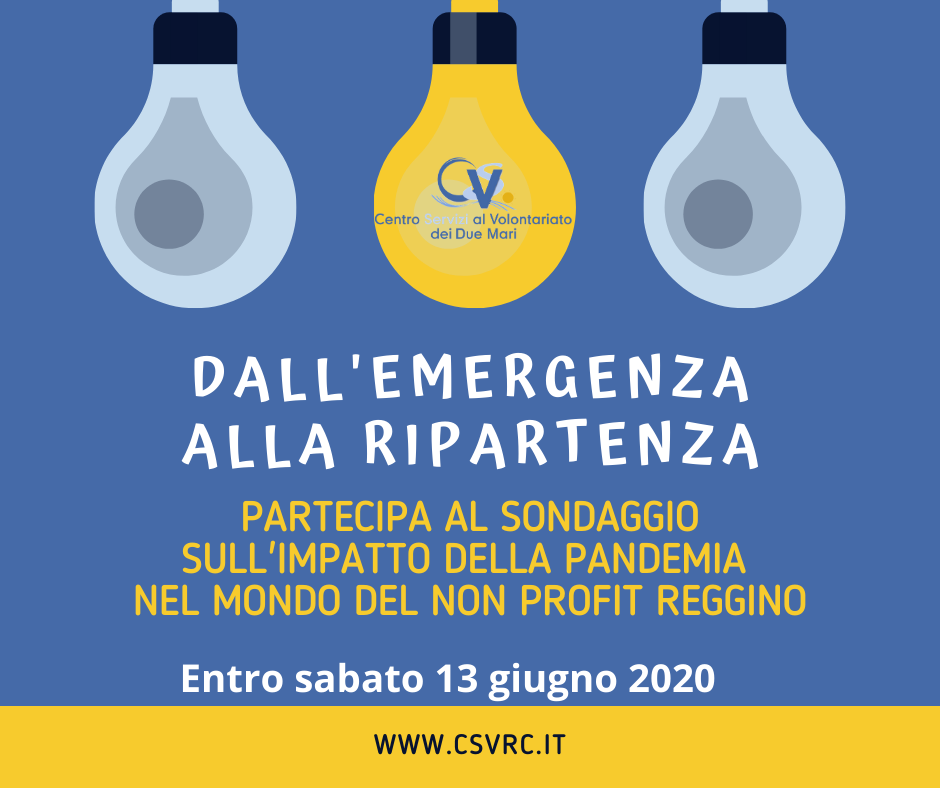 Dall’emergenza alla ripartenza - Partecipa al sondaggio sull’impatto della pandemia nel mondo del non profit  reggino