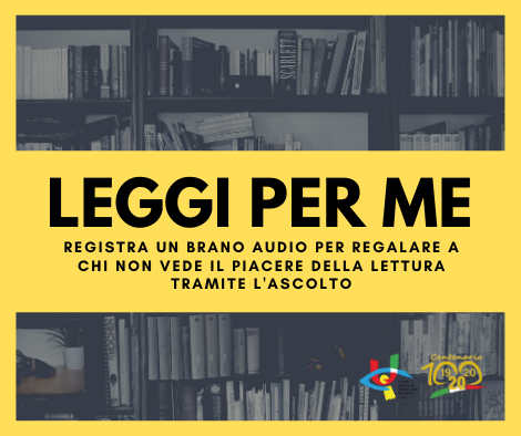 #LeggiPerMe: Unione Italiana Ciechi coinvolge lettori volontari per regalare il piacere della lettura a chi non vede