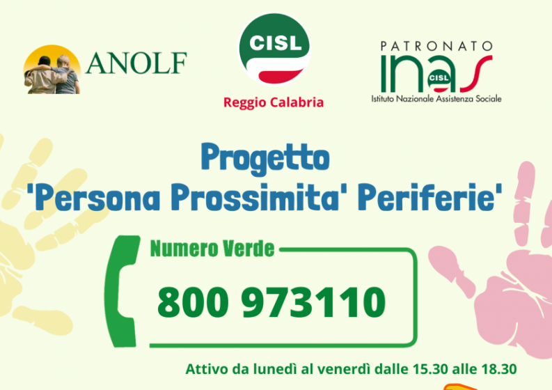 La CISL, l'ANOLF e l'INAS di Reggio Calabria città metropolitana avviano il progetto ＂PERSONA, PROSSIMITÀ, PERIFERIE＂