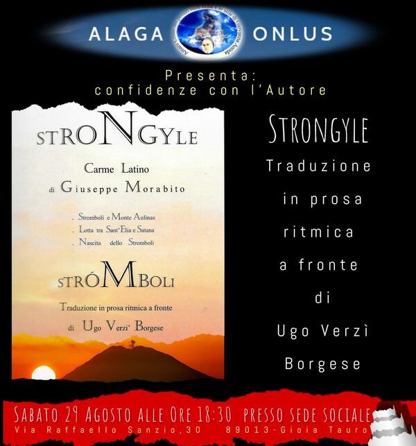 L'associazione Alaga promuove la presentazione di ＂STRONGYLE. Traduzione in prosa ritmica a fronte＂