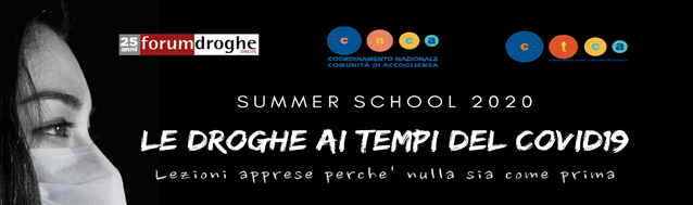 Summer School 2020 - Le droghe ai tempi del Covid19