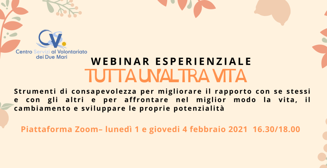 Webinar esperienziale ＂Tutta un'altra vita＂