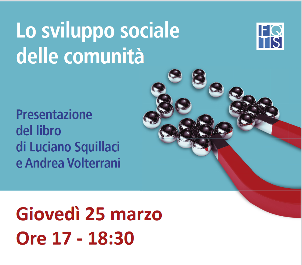 Il ruolo del Terzo settore per lo sviluppo delle comunità. Il 25 marzo la presentazione del libro di Squillaci e Volterrani