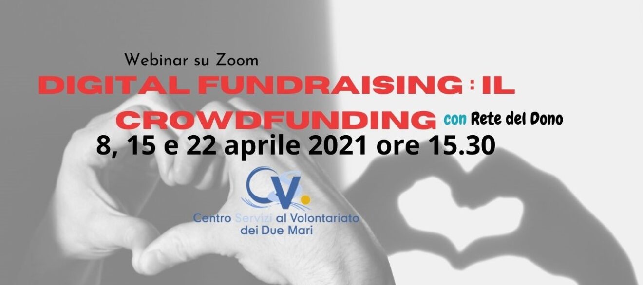 Webinar ＂Digital fundraising : il Crowdfunding＂ con Rete del Dono