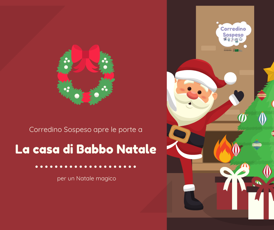 Corredino Sospeso spalanca le porte della ＂Casa di Babbo Natale＂