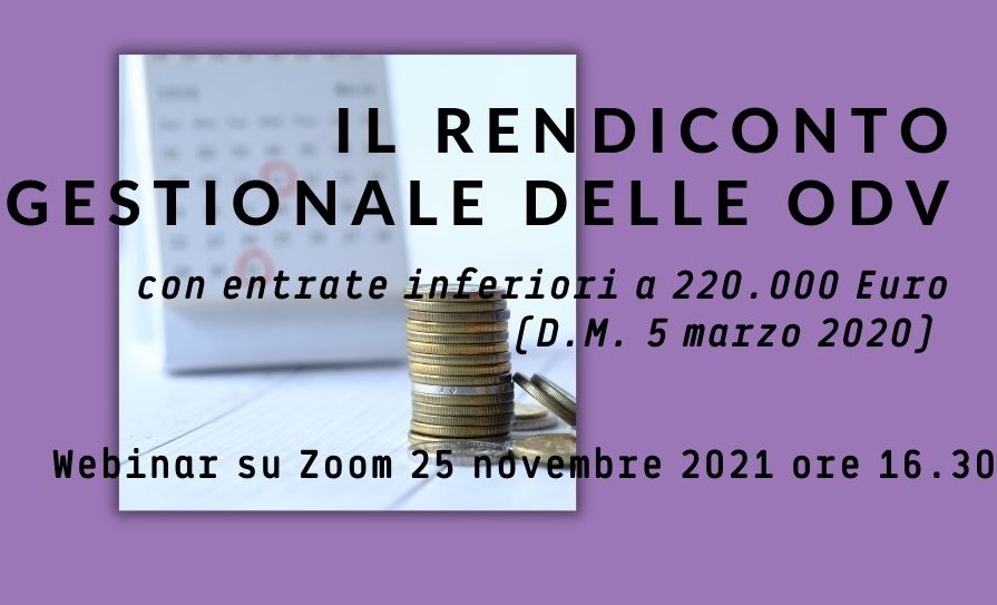 Webinar ＂Il rendiconto gestionale delle OdV con entrate inferiori a 220.000 Euro (D.M. 5 marzo 2020)＂