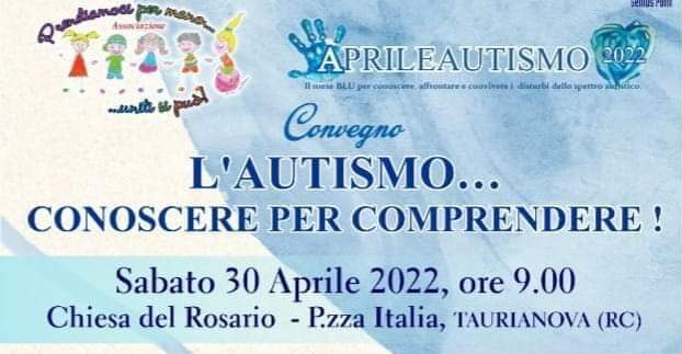 Convegno ＂L'autismo ... conoscere per comprendere!＂