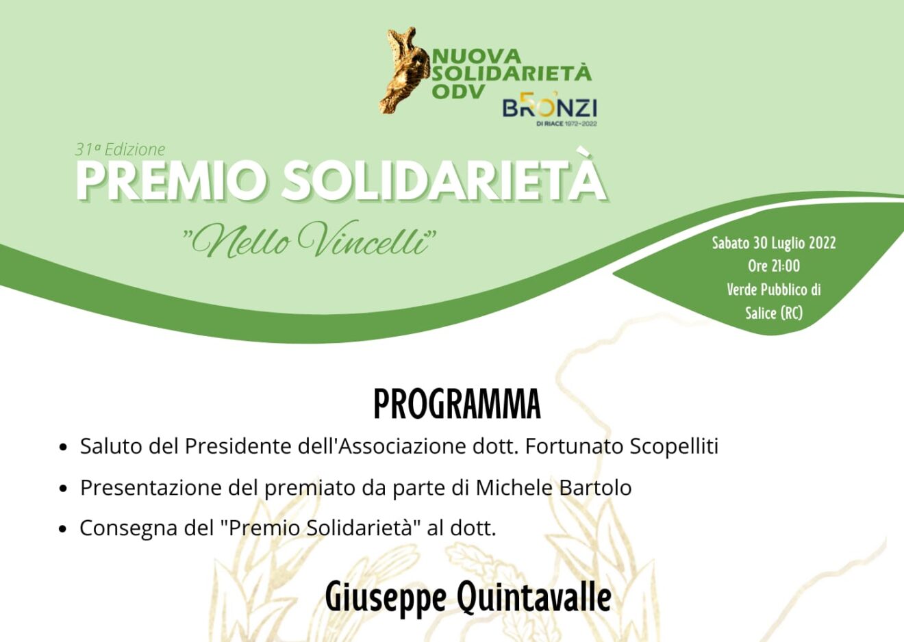Sabato 30 luglio il Premio Solidarietà ‘Nello Vincelli’  Sarà premiato Giuseppe Quintavalle, medico e direttore dell’Azienda sanitaria del Lazio