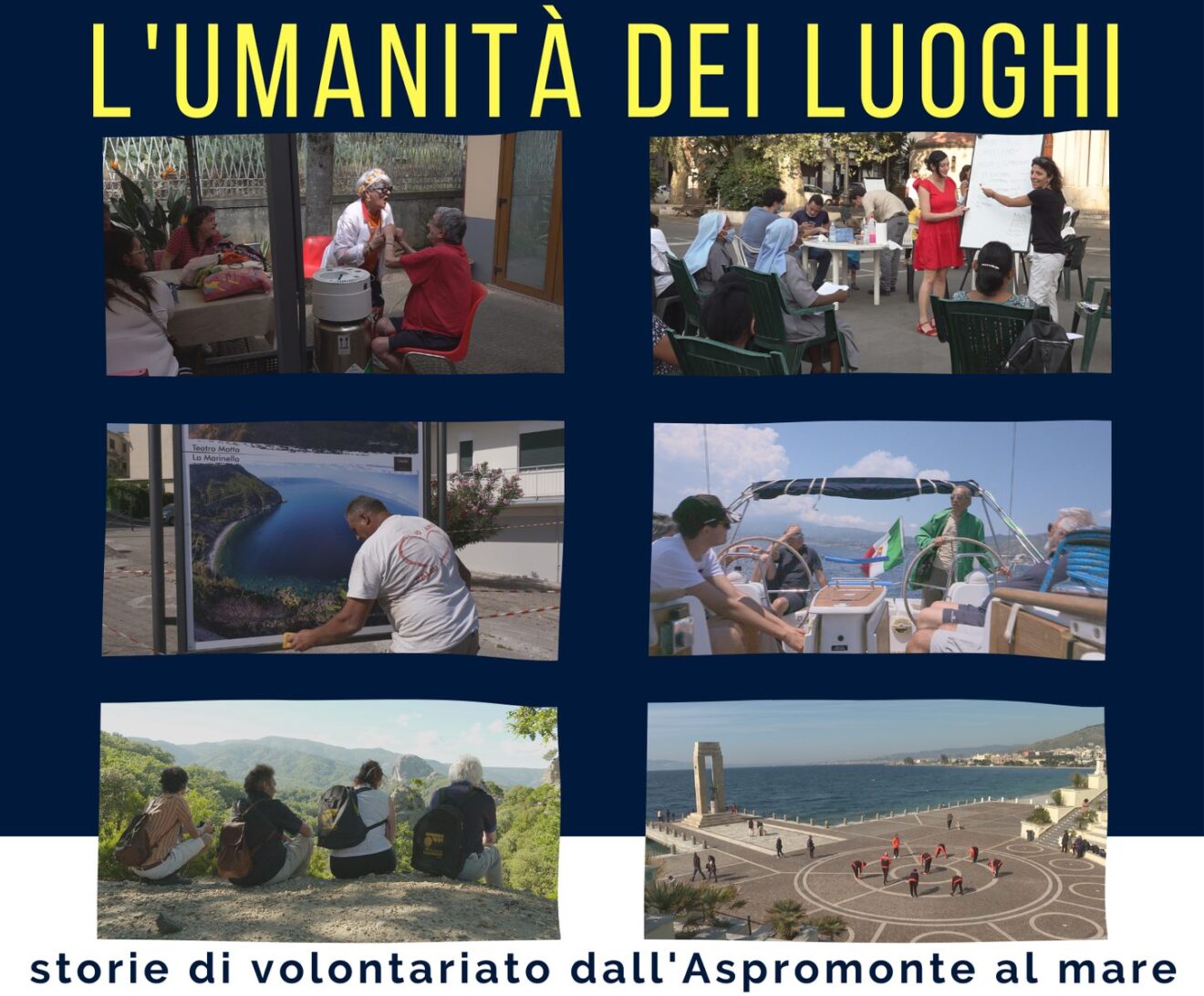 L’UMANITÀ DEI LUOGHI. Storie di volontariato dall’Aspromonte al mare - Il trailer