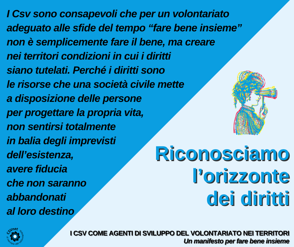 NOI, CENTRI DI SERVIZIO PER IL VOLONTARIATO: RICONOSCIAMO L’ORIZZONTE DEI DIRITTI