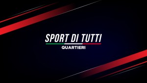 Bando “Sport di tutti – Quartieri”