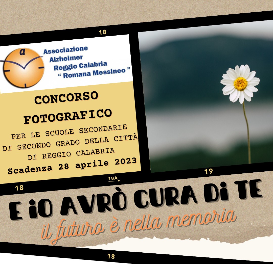 Concorso Fotografico ＂E io avrò cura di te＂. Per le classi IV e V delle scuole secondarie di secondo grado del comune di Reggio Calabria