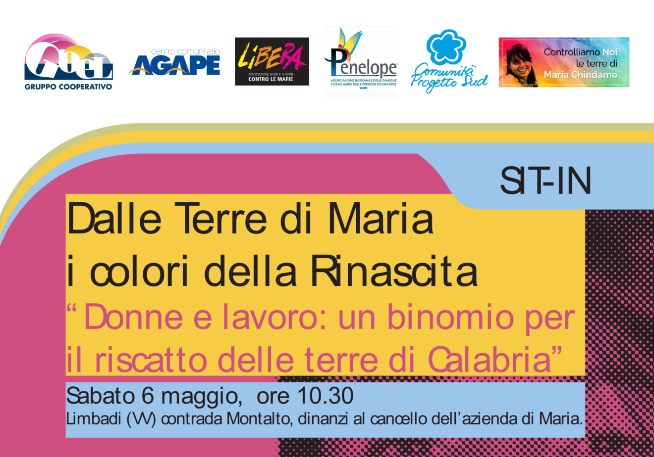 Sit-in ＂Dalle Terre di Maria i colori della Rinascita - Donne e lavoro: un binomio per il riscatto delle terre di Calabria”