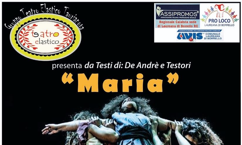 Rappresentazione teatrale ＂Maria＂ a Laureana di Borrello