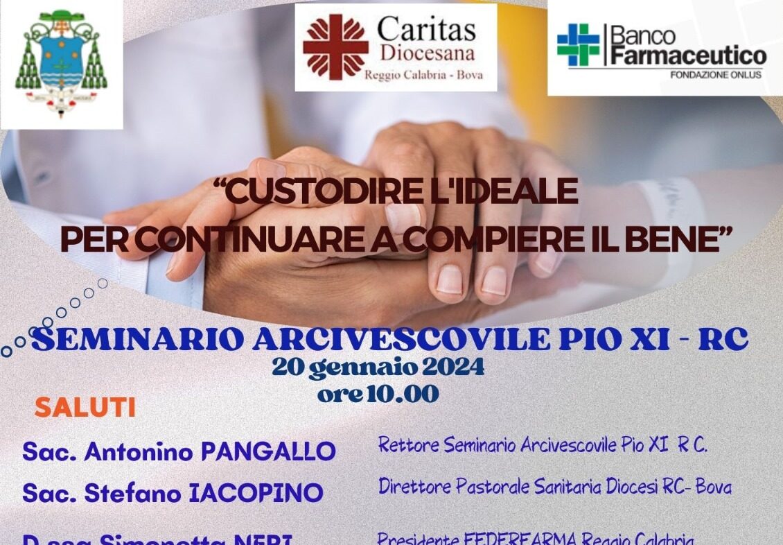 Convegno ＂Custodire l'ideale per continuare a compiere il bene＂