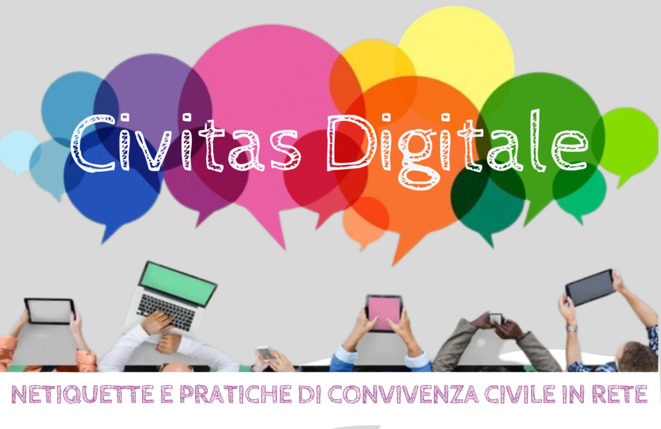 Laboratorio ＂Civitas Digitale – Netiquette e pratiche di convivenza civile in rete＂