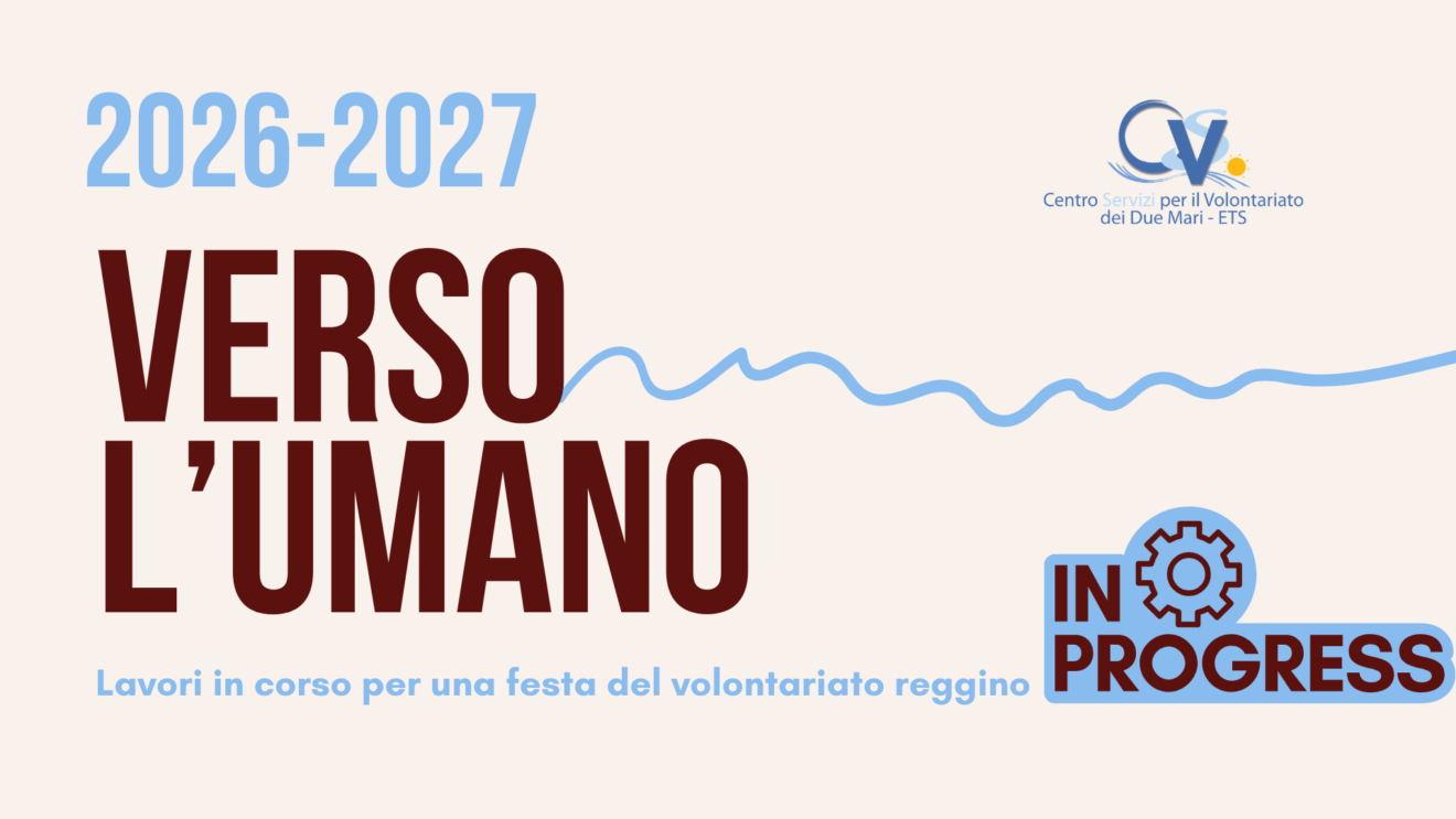 VERSO L'UMANO | festa del volontariato reggino